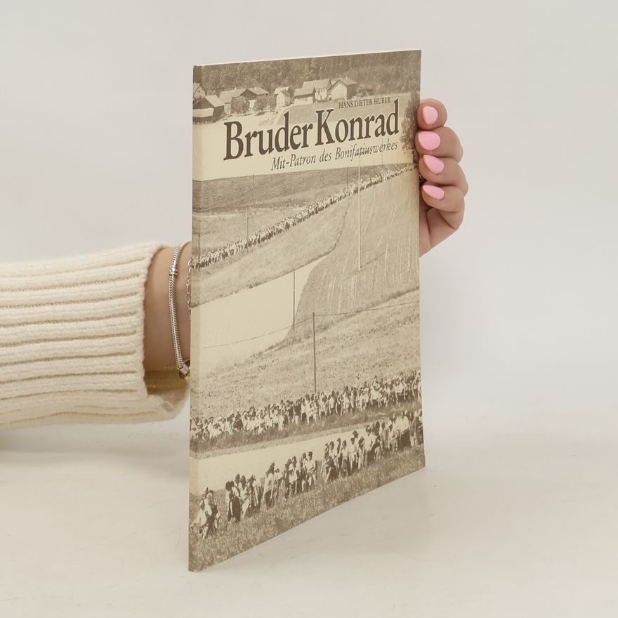 Hans-Dieter Huber Bruder Konrad