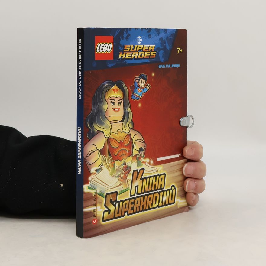Various authors LEGO®DC Super Heroes: Kniha superhrdinů