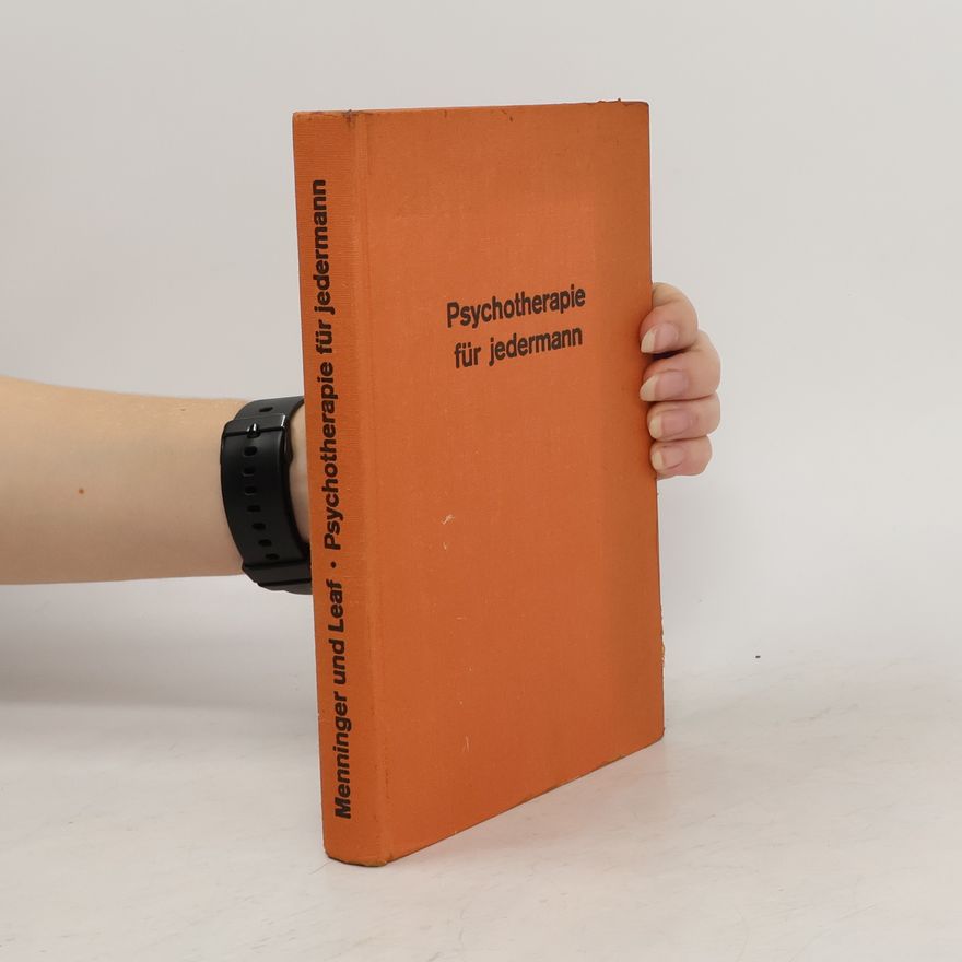William C. Menninger Psychotherapie für jedermann
