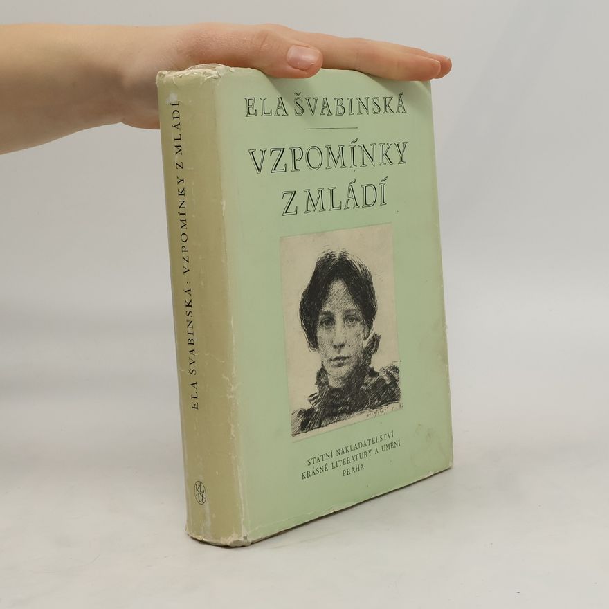 Ela Švabinská Vzpomínky z mládí