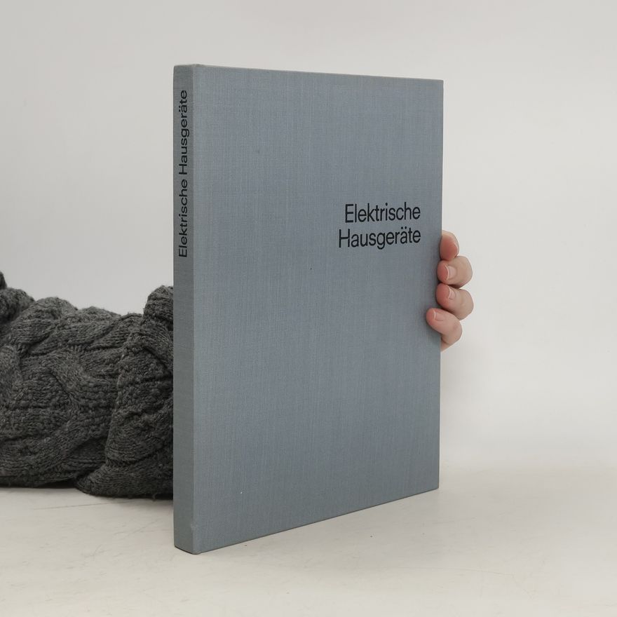 Autorenkollektiv Elektrische Hausgeräte