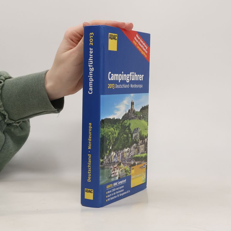 AA.VV. Campingführer 2013. Deutschland, Nordeuropa