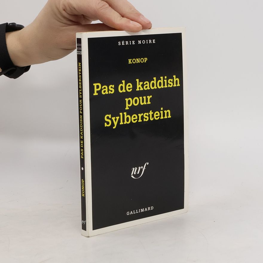 Konop Pas de Kaddish pour Sylberstein