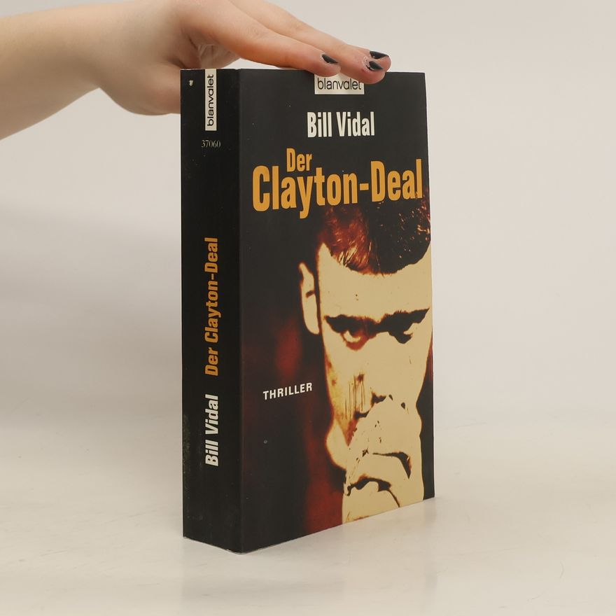 Bill Vidal Der Clayton-Deal