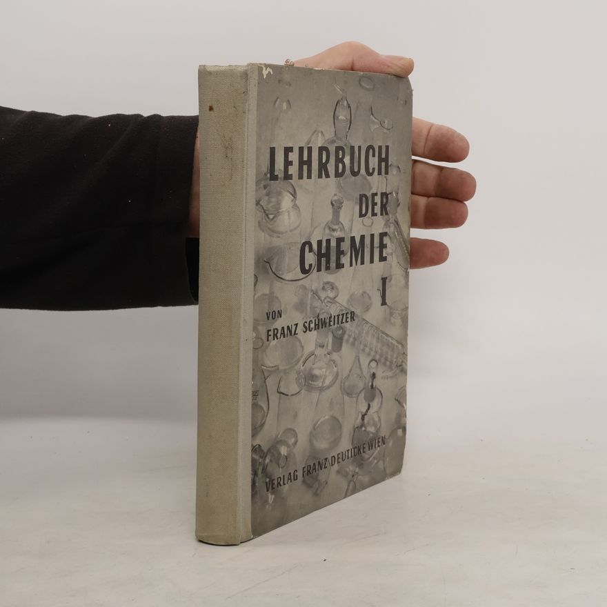 Franz-Josef Schweitzer Lehrbuch der Chemie 1