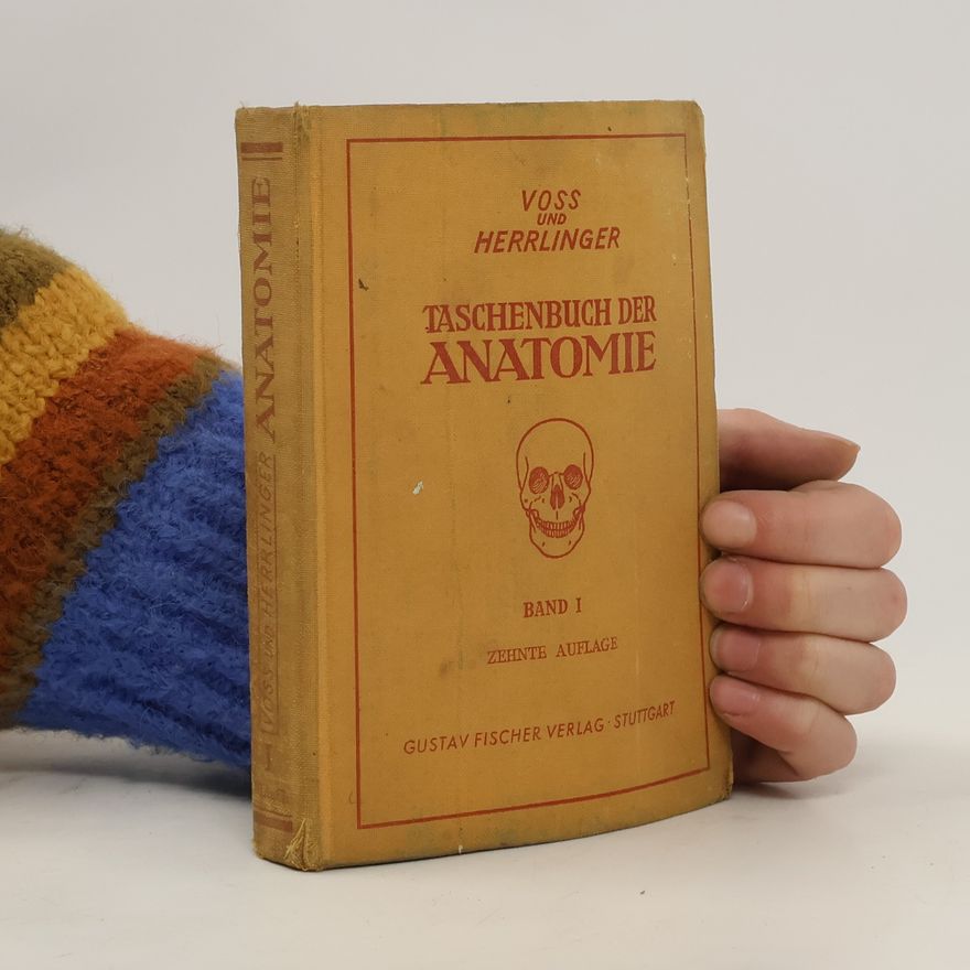 Robert Herrlinger Taschenbuch der Anatomie. Band I