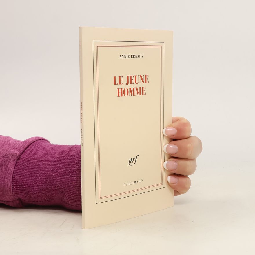 Annie Ernaux Le jeune homme
