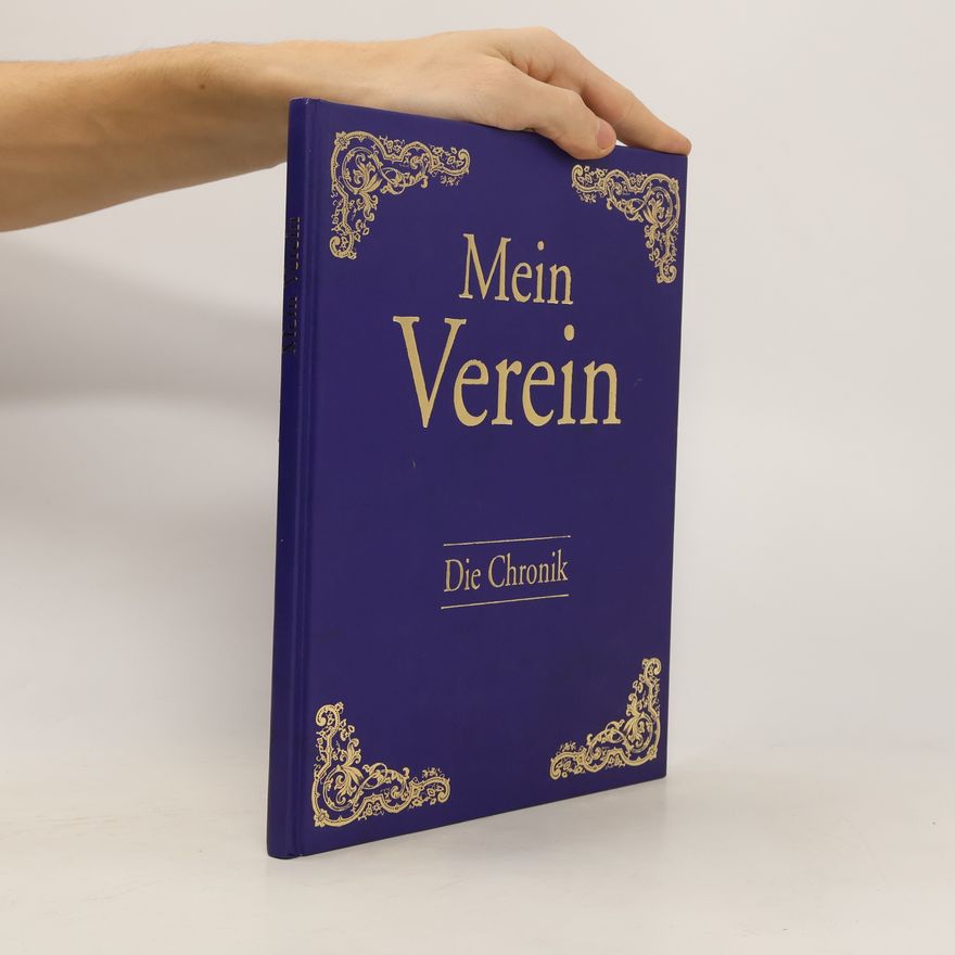 Autorenkollektiv Mein Verein. Die Chronik