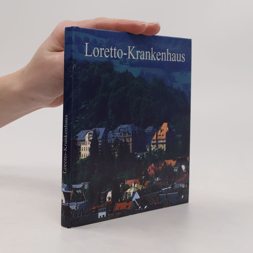 Kolektiv autorů Loretto Krankenhaus