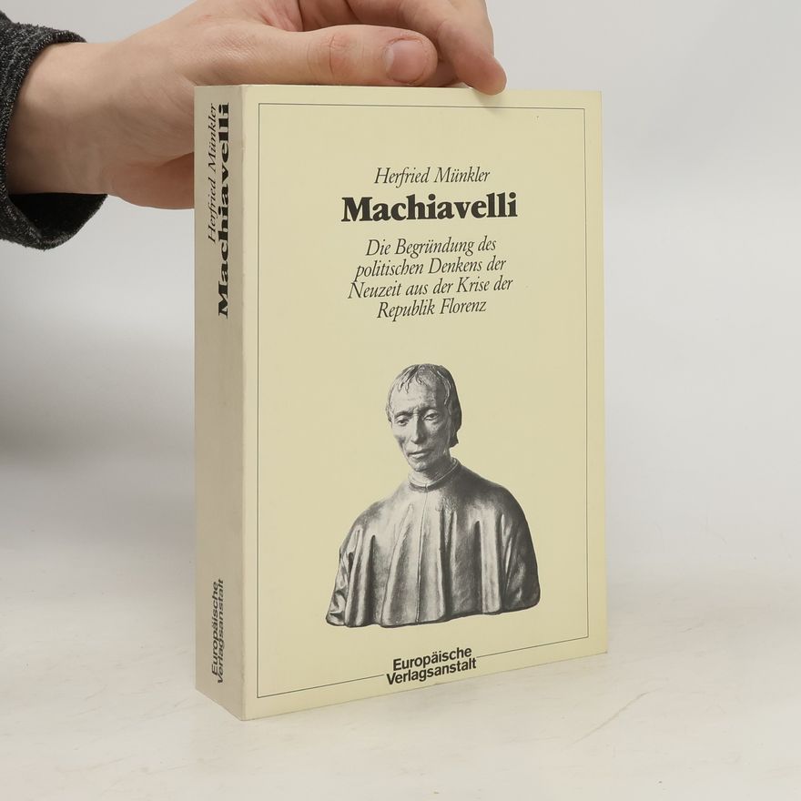 Herfried Münkler Machiavelli