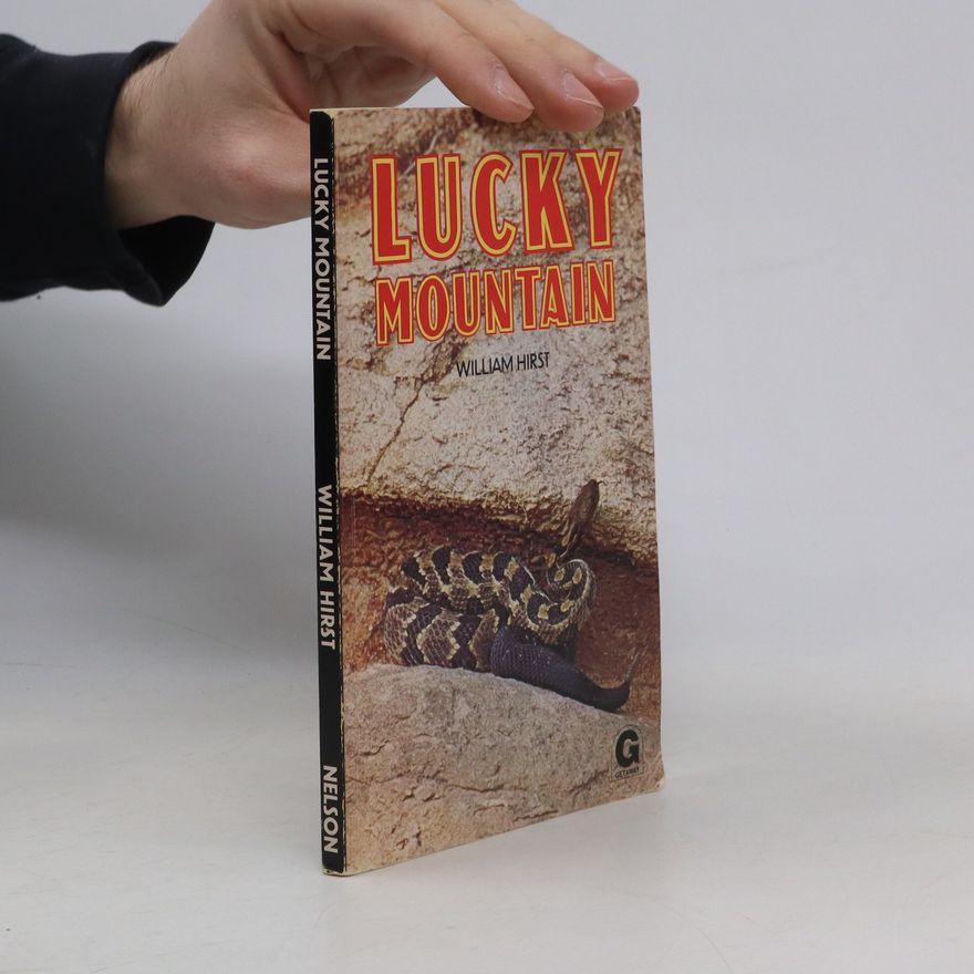 William Hirst Lucky Mountain