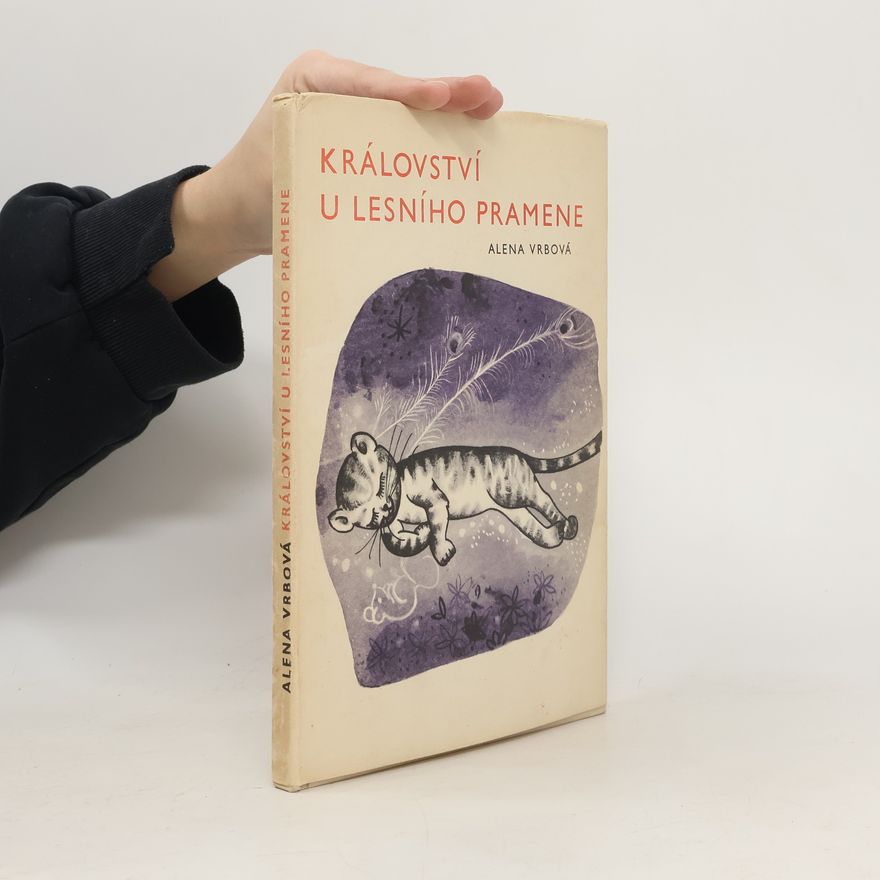 Alena Vrbová Království u Lesního pramene