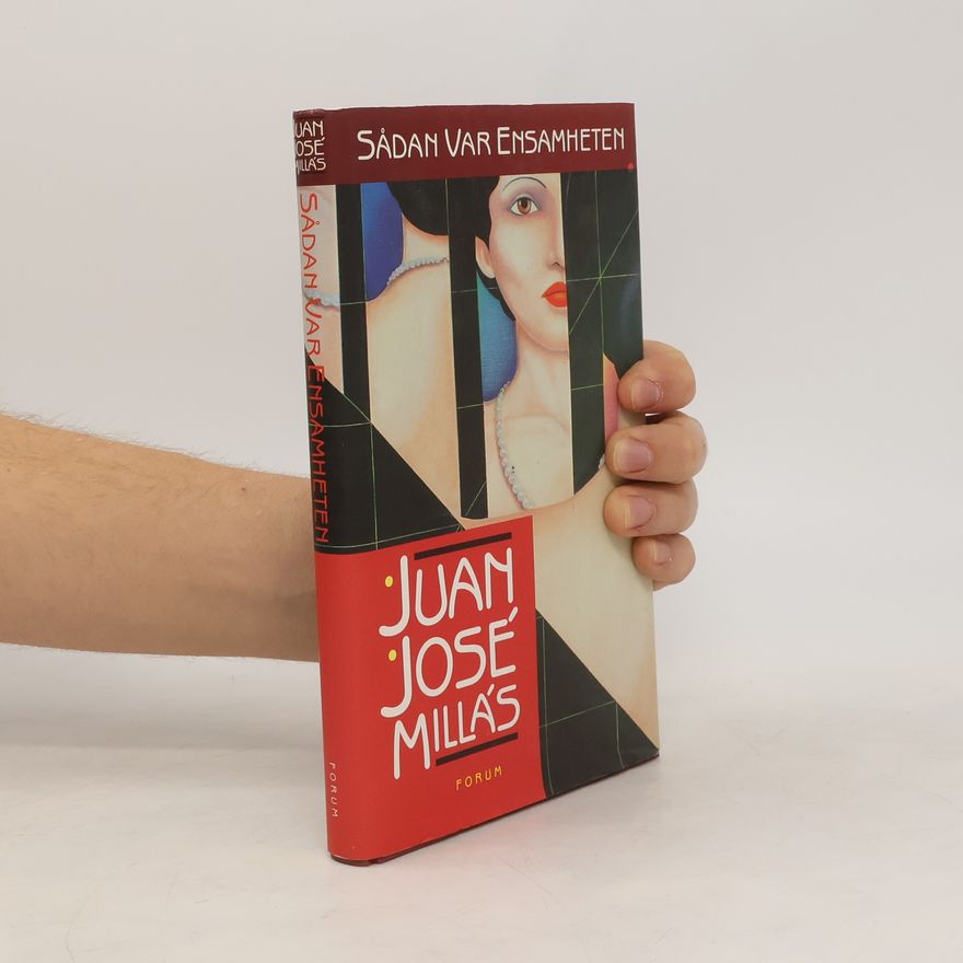 Juan José Millás Sádan var Ensamheten