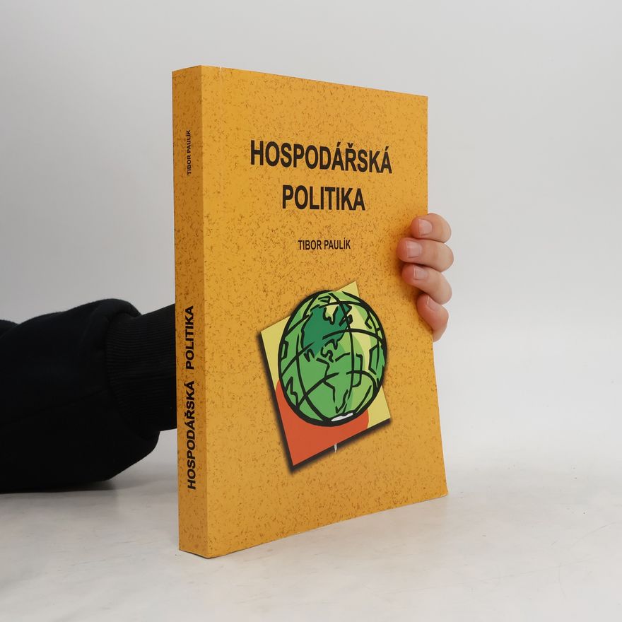Tibor Paulík Hospodářská politika