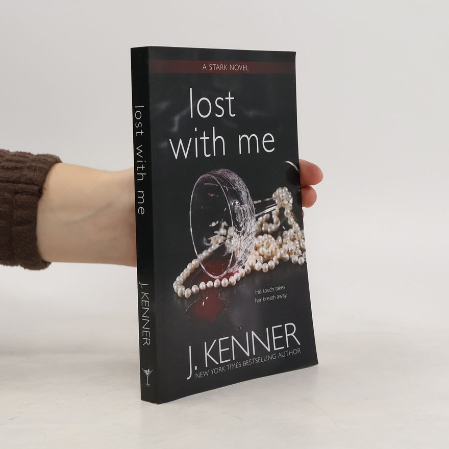 Julie Kenner Lost with Me