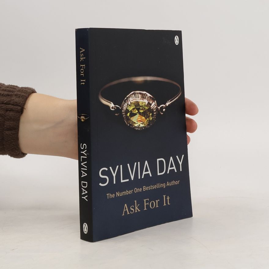 Sylvia Day Ask for it