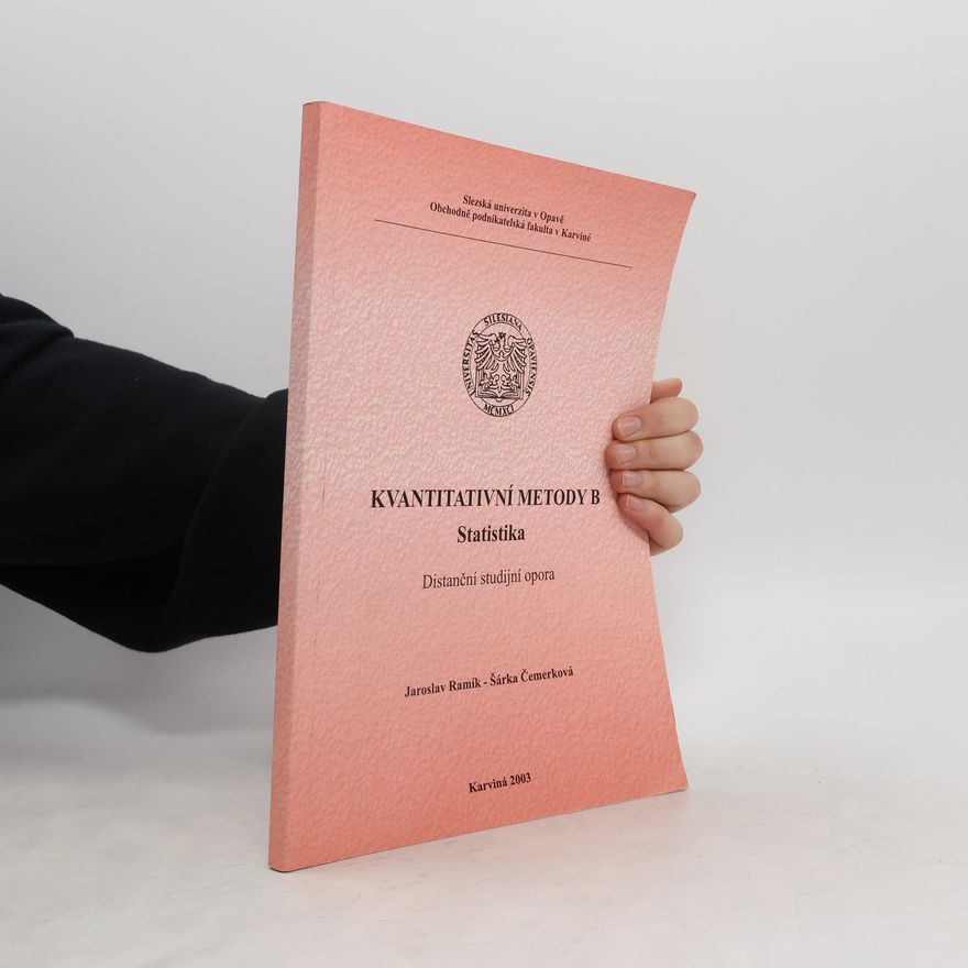 Šárka Čemerková Kvantitativní metody B. Statistika