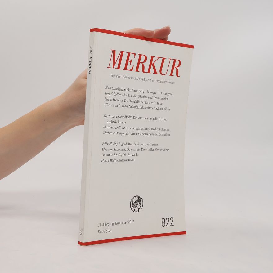 Christian Demand MERKUR Deutsche Zeitschrift für europäisches Denken. Nr.822