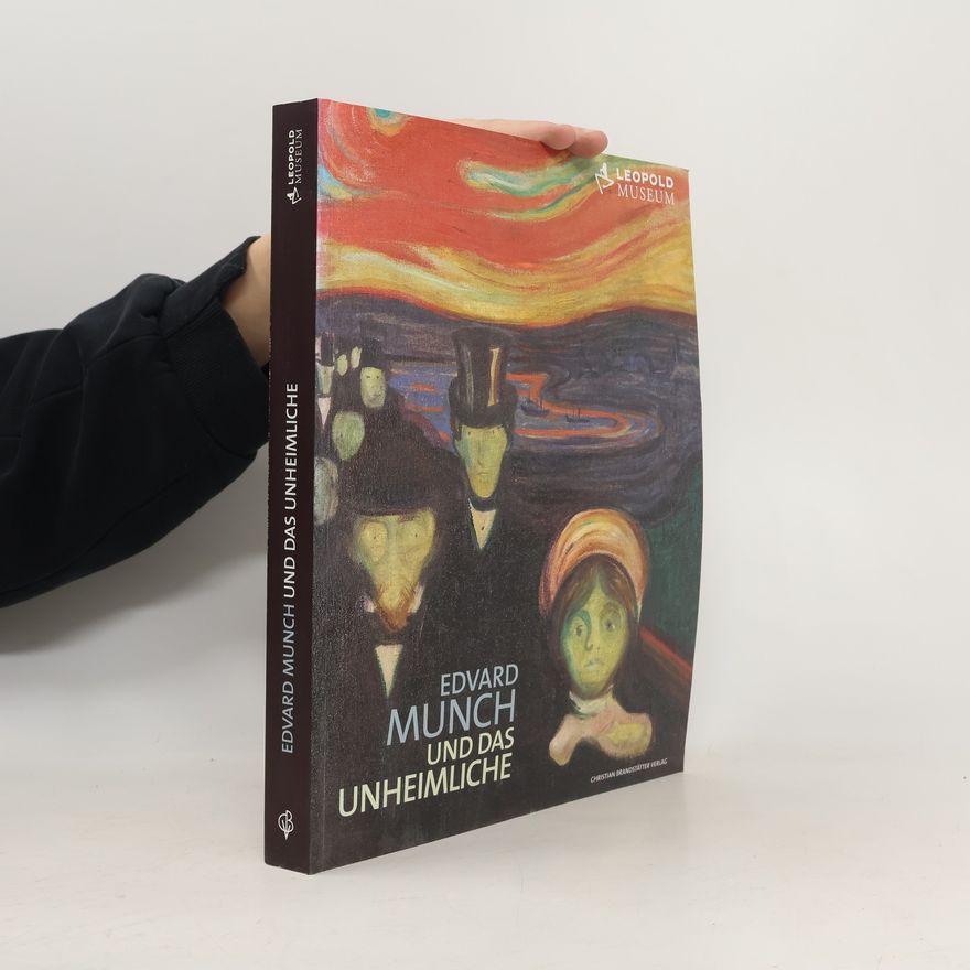 Edvard Munch Edvard Munch und das Unheimliche
