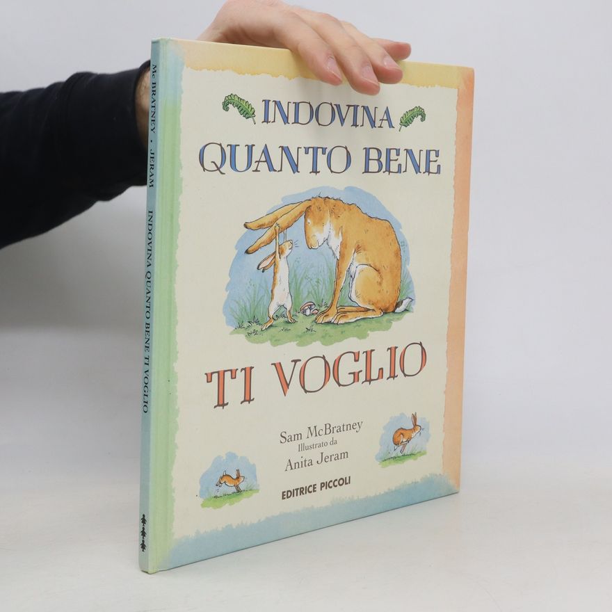 Sam McBratney Indovina quanto ti voglio bene