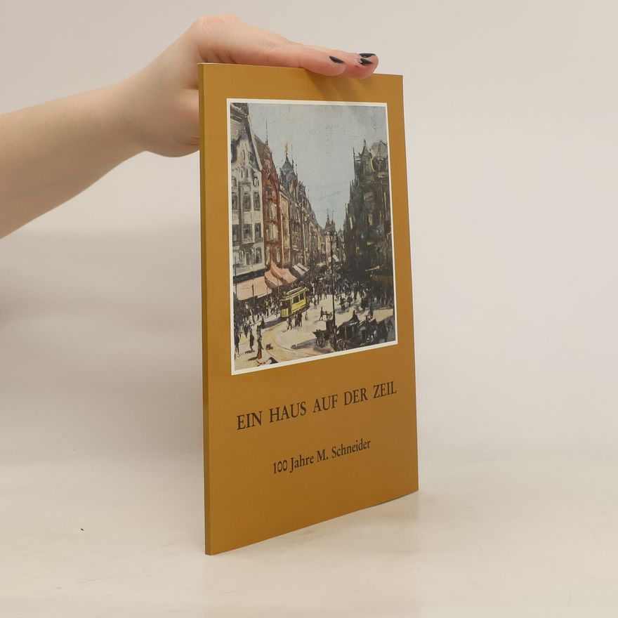 Franz Lerner Ein Haus auf der Zeil. 100 Jahre M. Schreider