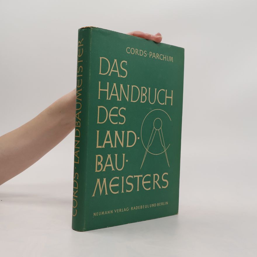 Kolektiv autorů Das Handbuch des Landbaumeisters