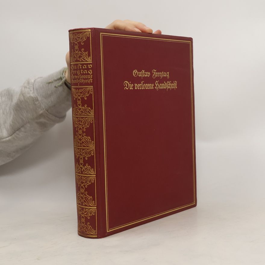 Gustav Freytag Die verlorene Handschrift Band 1