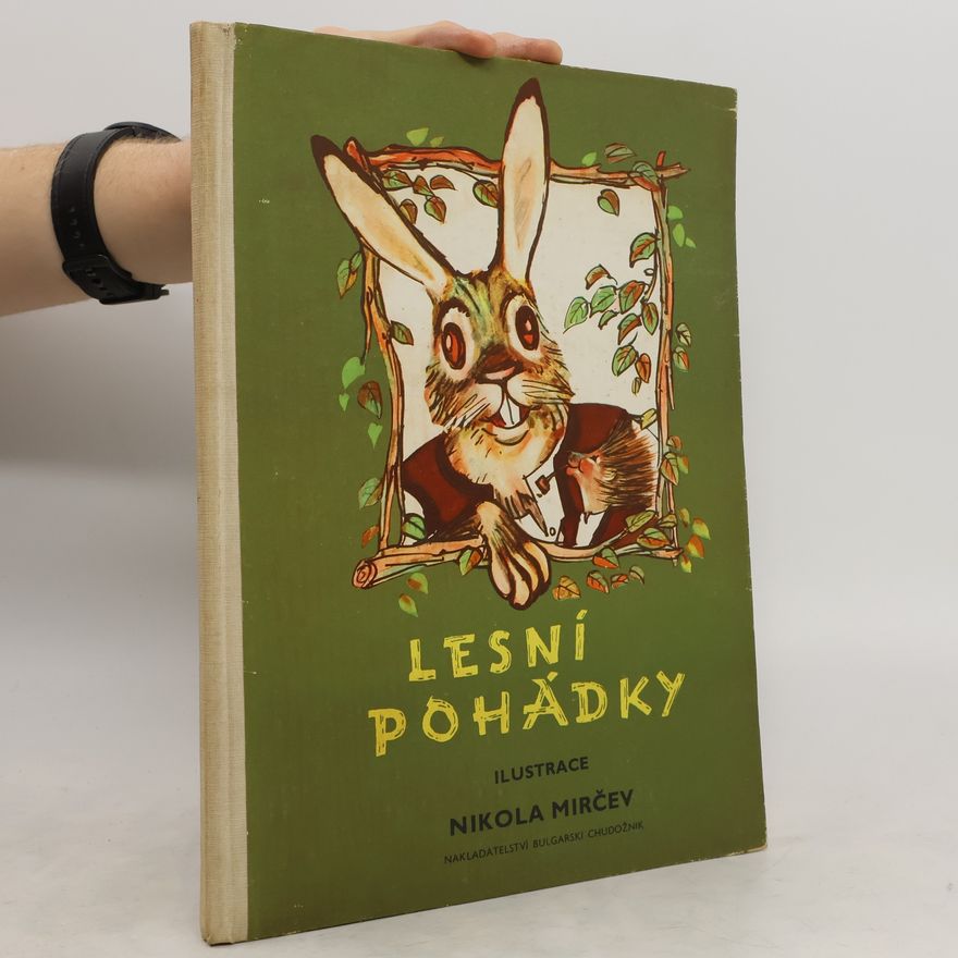 Nikola Mirčev Lesní pohádky