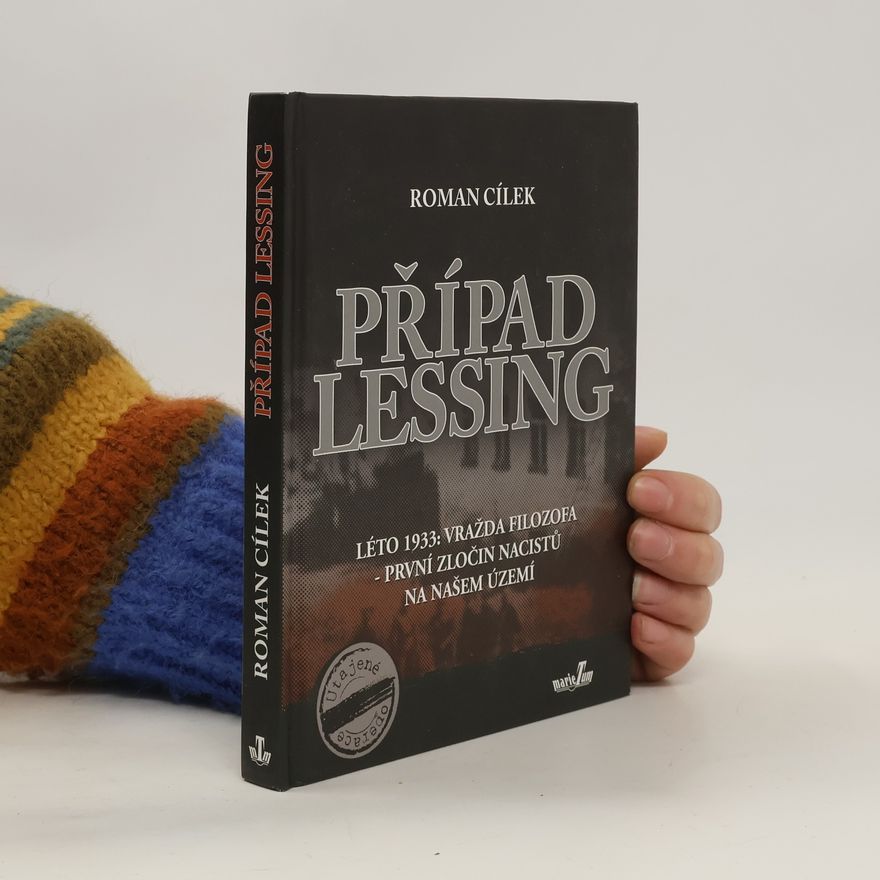 Roman Cílek Případ Lessing