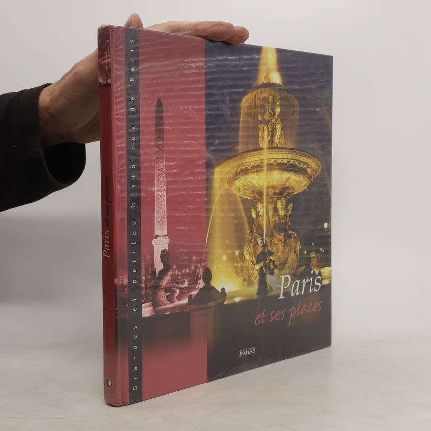 Kolektiv autorů Paris et ses places