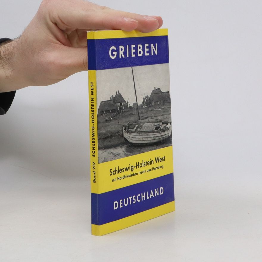 Autorenkollektiv Grieben Deutschland Band 237. Schleswig-Holstein West