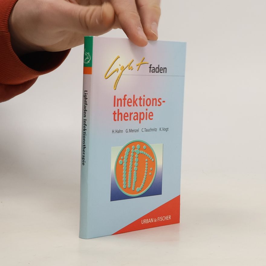 Helmut Hahn Lightfaden Infektionstherapie