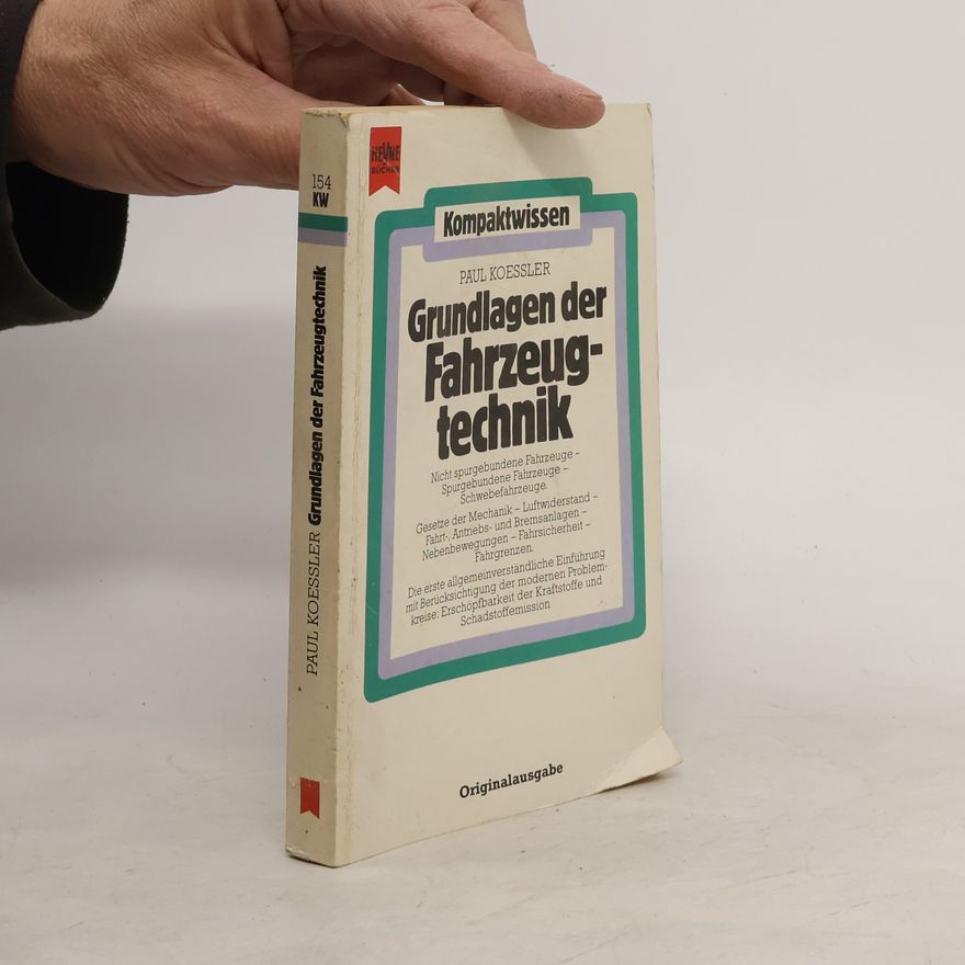Paul Koeßler Grundlagen der Fahrzeugtechnik
