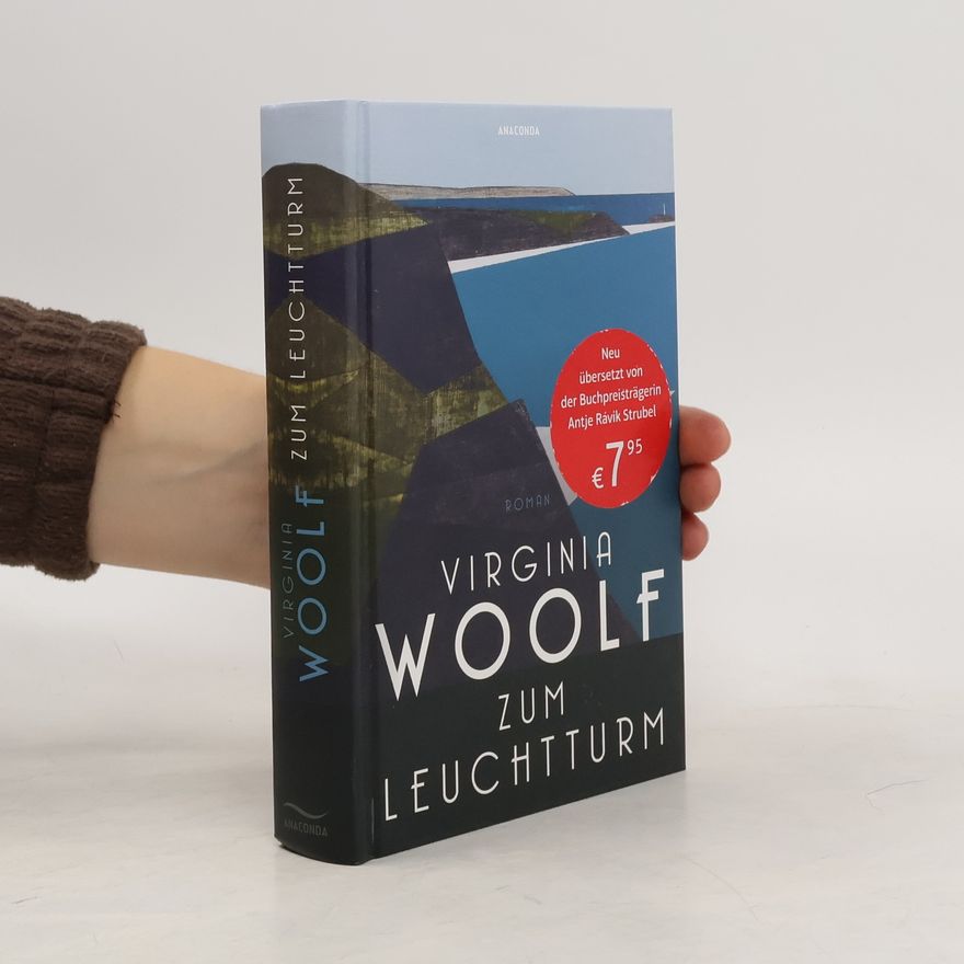 Virginia Woolf Zum Leuchtturm. Roman