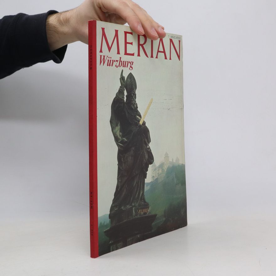 Autorenkollektiv Merian XXV/7. Würzburg