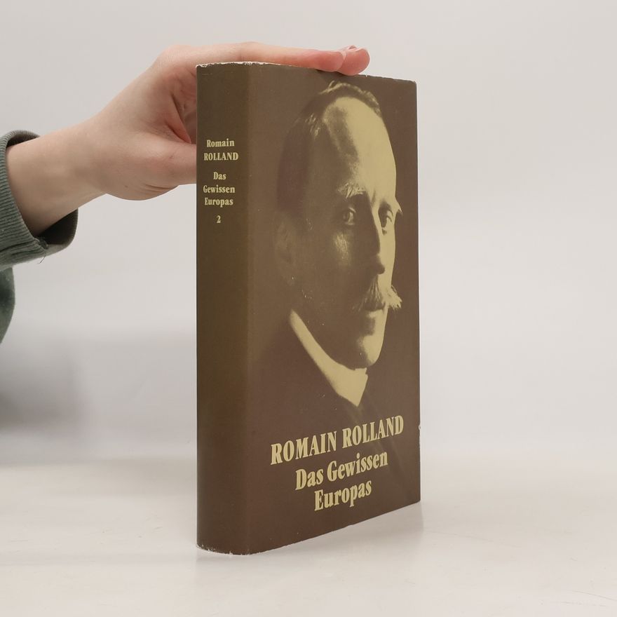 Romain Rolland Das Gewissen Europas 2