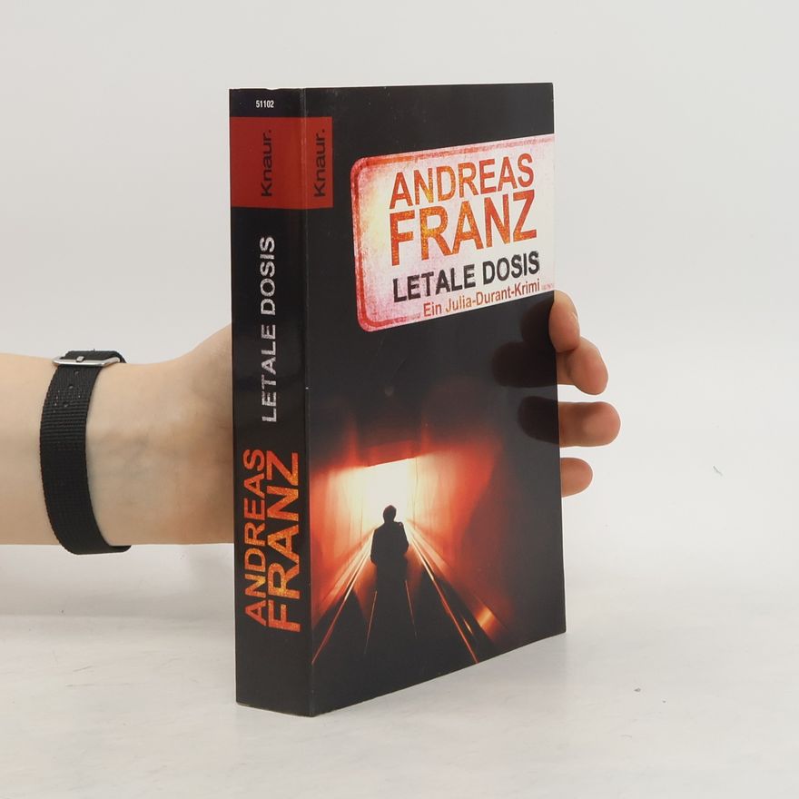 Andreas Franz Letale Dosis