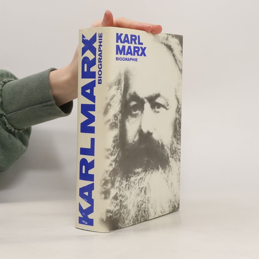 Kolektiv autorů Karl Marx biografie