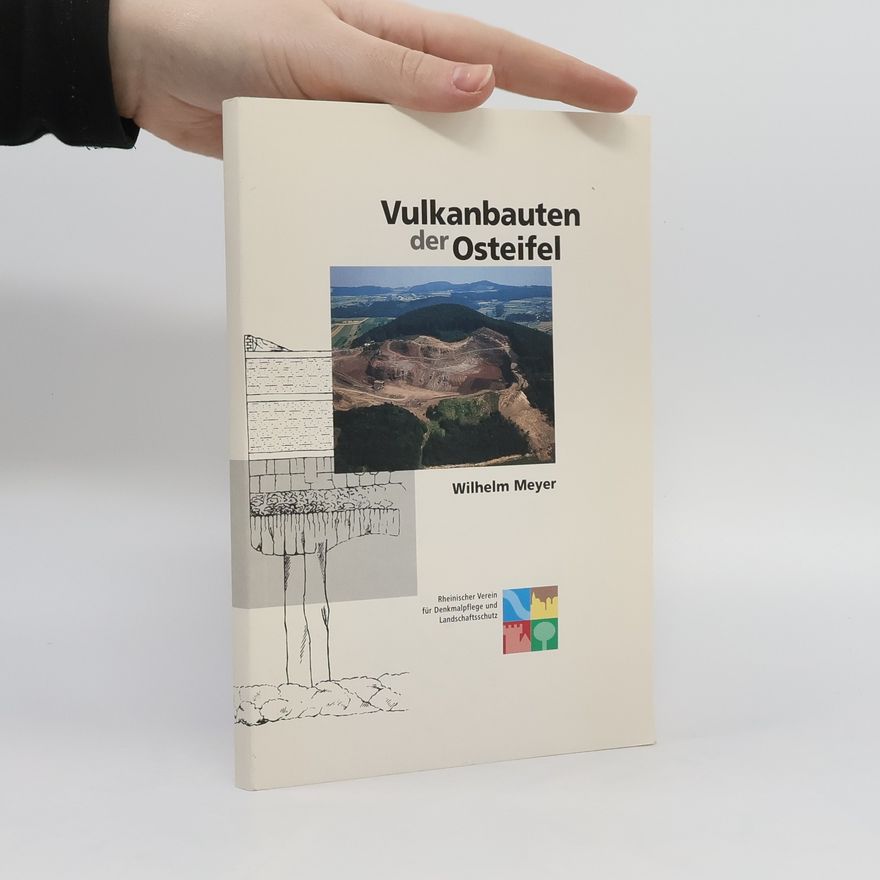 Wilhelm Meyer Vulkanbauten der Osteifel