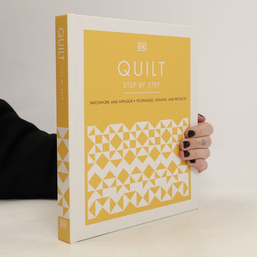 Dorling Kindersley Quilt Step by Step