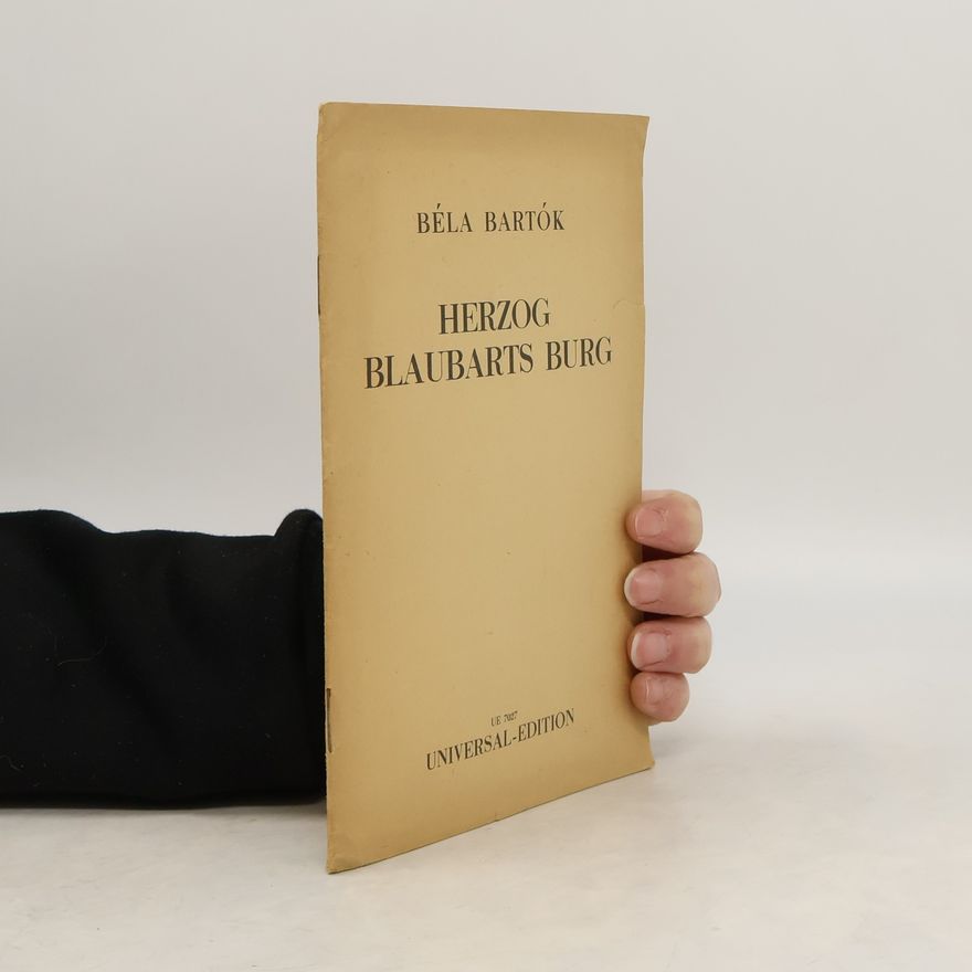 Béla Bartók Herzog Blaubarts Burg