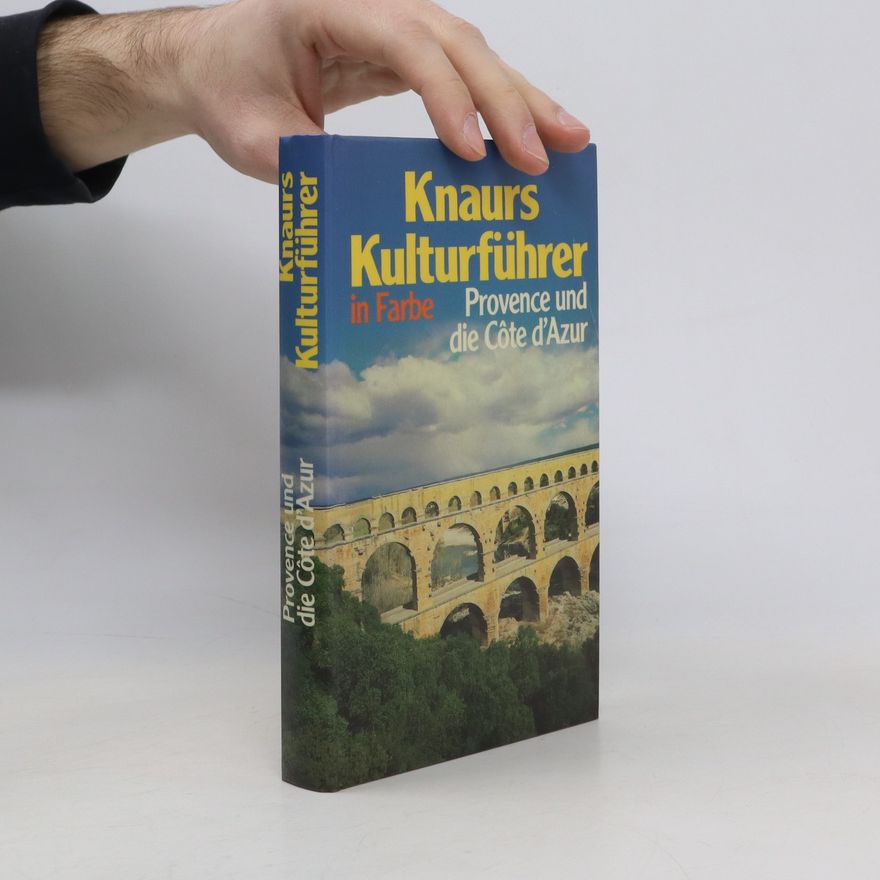 Autorenkollektiv Knaurs Kulturführer in Farbe, Provence und die Côte a'Azur