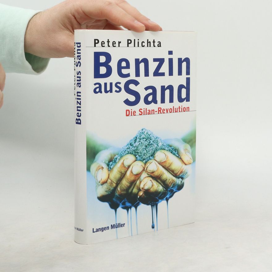 Peter Plichta Benzin aus Sand
