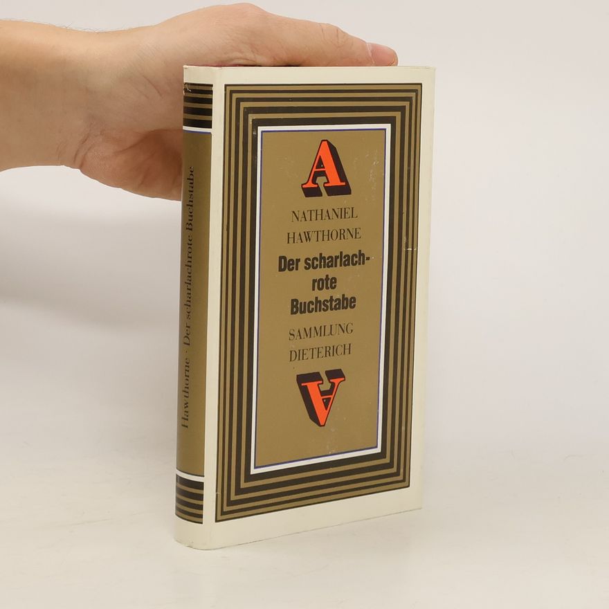 Nathaniel Hawthorne Der scharlachrote Buchstabe