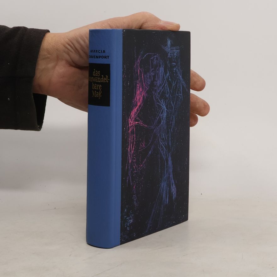 Marcia Davenport Das Unwandelbare Mass