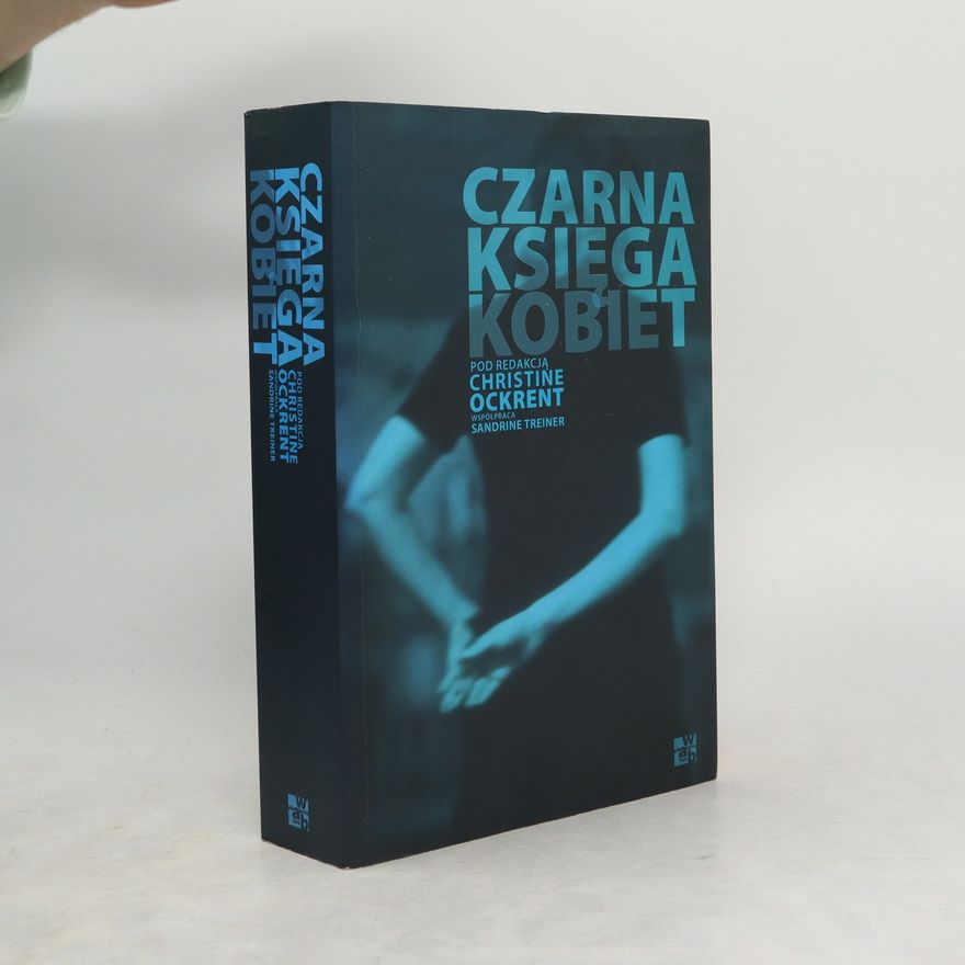 Christine Ockrent Czarna ksiega kobiet