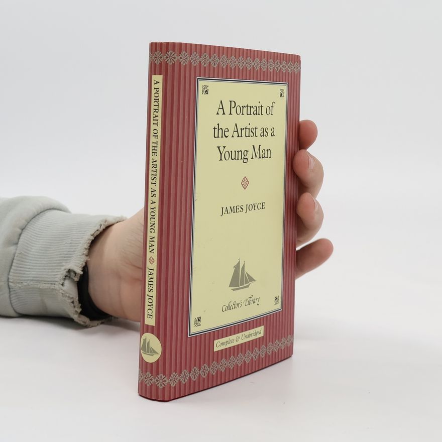James Joyce A Portrait of the Artist as a Young Man