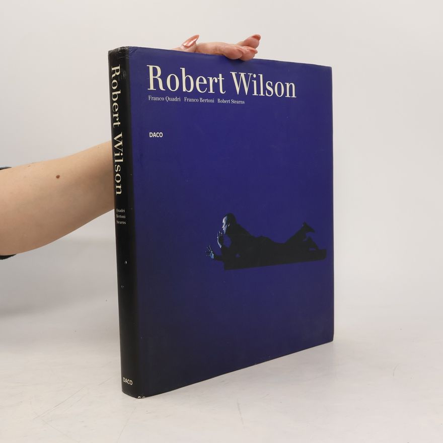 Franco Quadri Robert Wilson