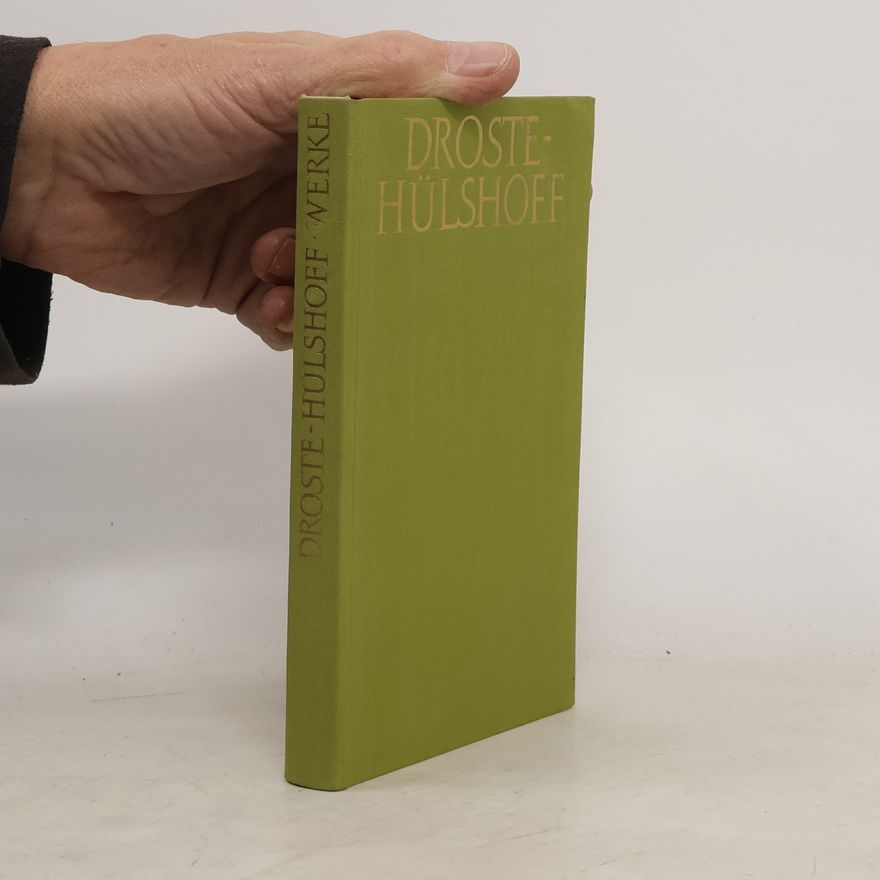 Annette von Droste-Hülshoff Annette von Droste-Hülshoff Werke