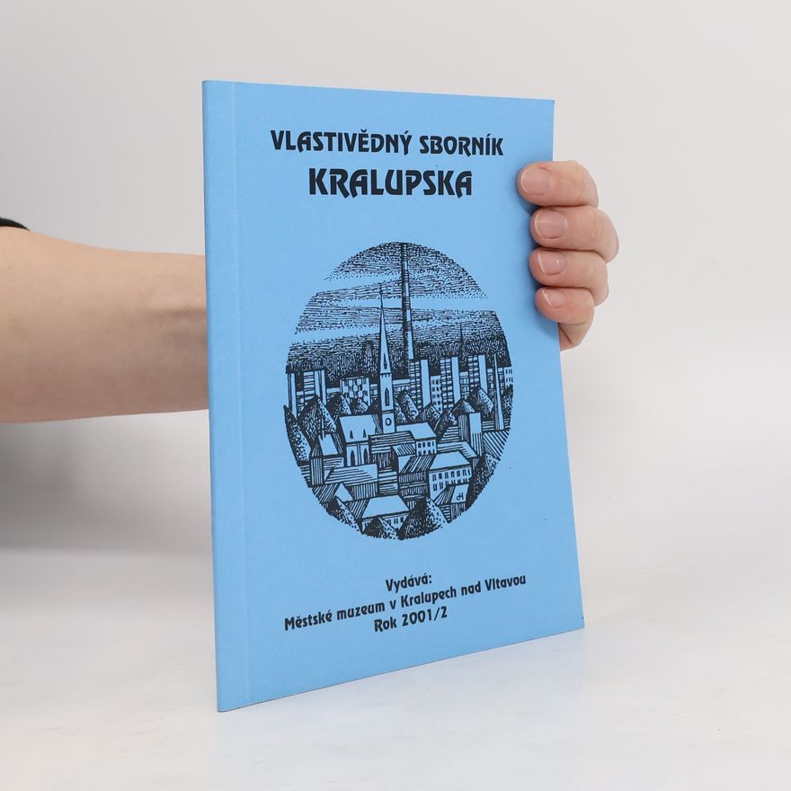 Collectif d'auteurs Vlastivědný sborník Kralupska 2/2001